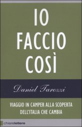 I diari del nuovo Viaggio nell'Italia che Cambia #1