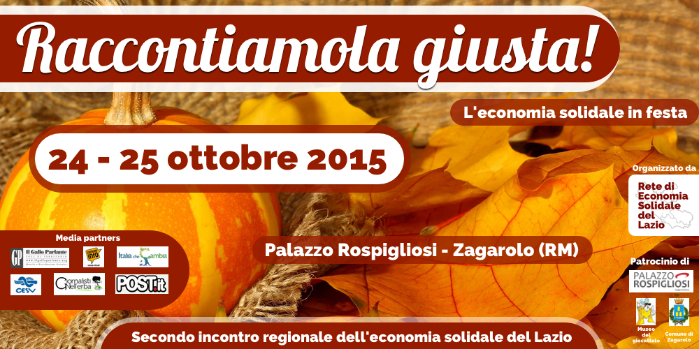 Raccontiamola giusta! Torna la festa dell'economia sociale e solidale