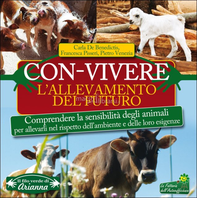 L'allevamento del futuro, con-vivere con la natura e gli animali