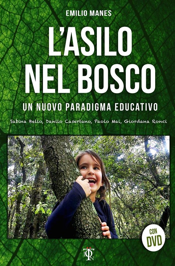 L'Asilo nel Bosco, il successo di un nuovo paradigma educativo