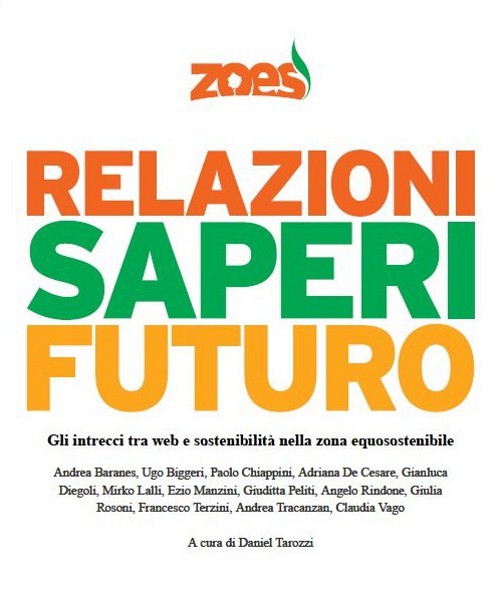 “Relazioni Saperi Futuro”: l'ebook sugli intrecci tra web, sostenibilità e responsabilità sociale
