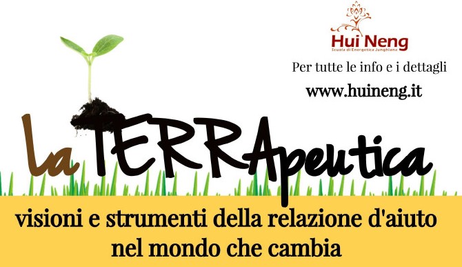 La TERRApeutica, visioni e strumenti della relazione d'aiuto nel mondo che cambia