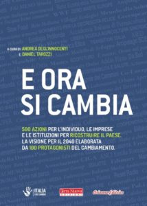 “E ora si cambia”, esce il nostro libro con visioni e azioni per costruire un Paese migliore!