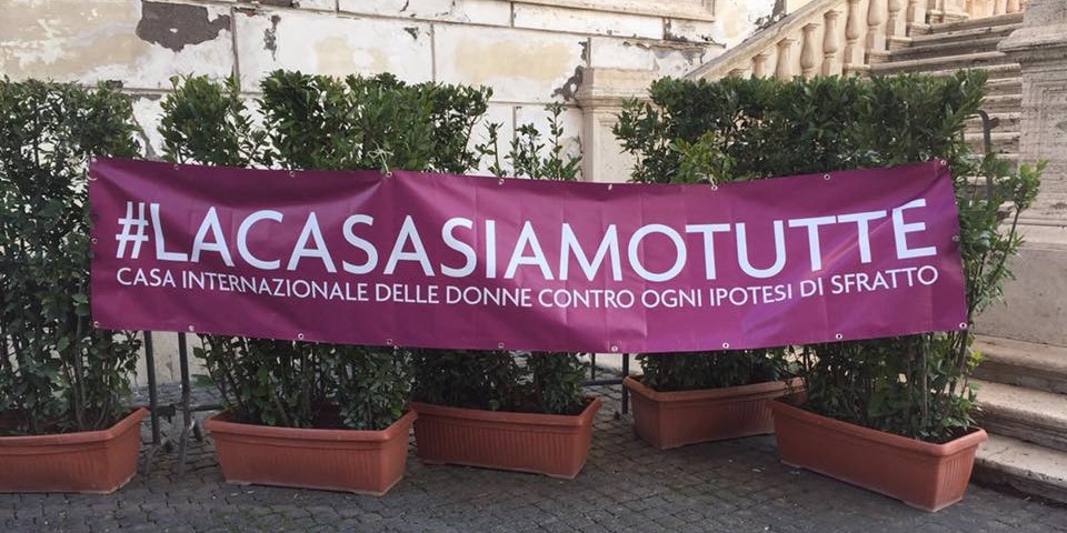 Roma: “Salviamo la Casa Internazionale delle Donne”