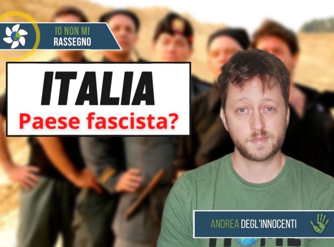 italia è un paese fascista