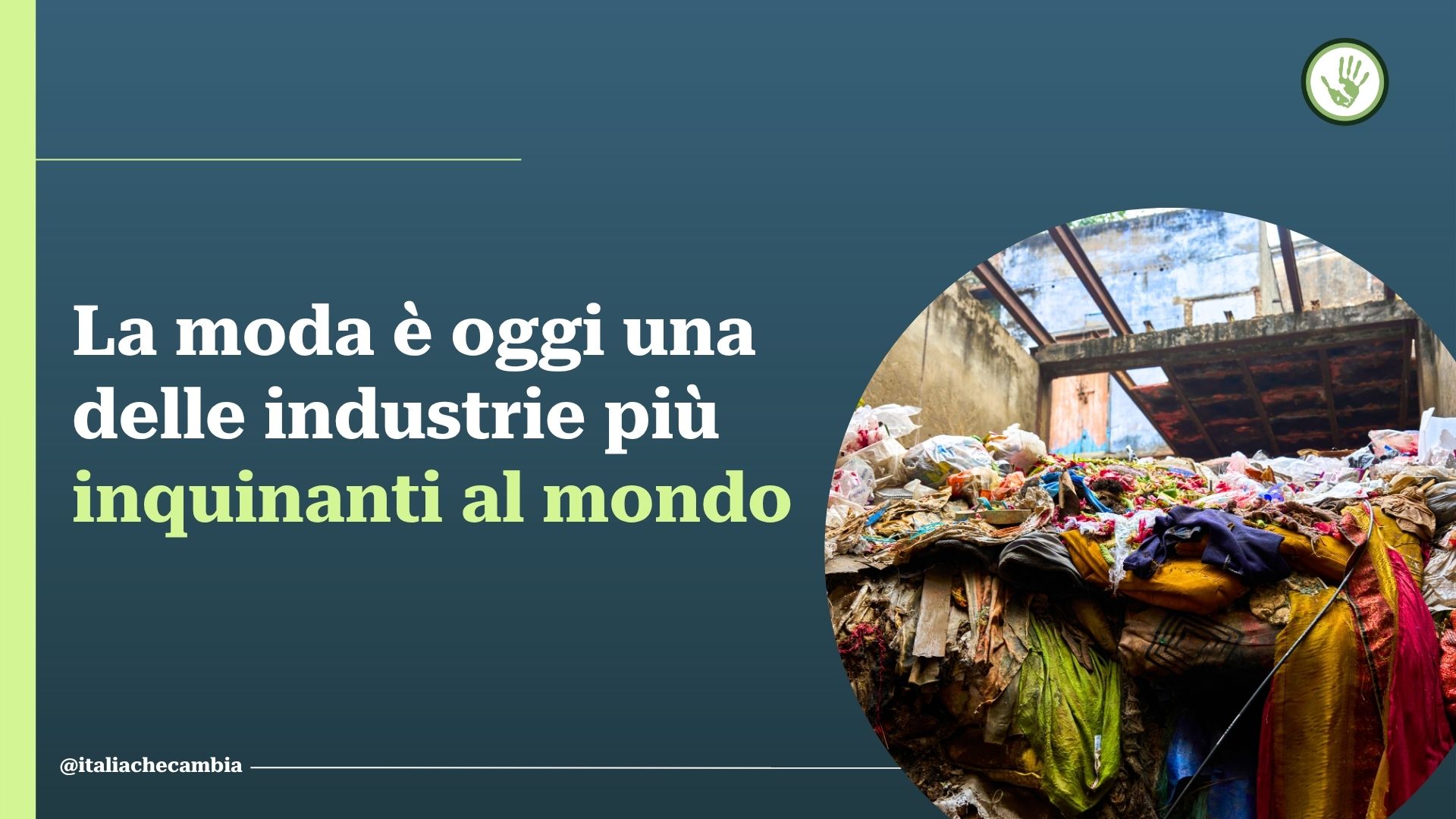 Scopri la nuova guida alla moda sostenibile di Italia che Cambia