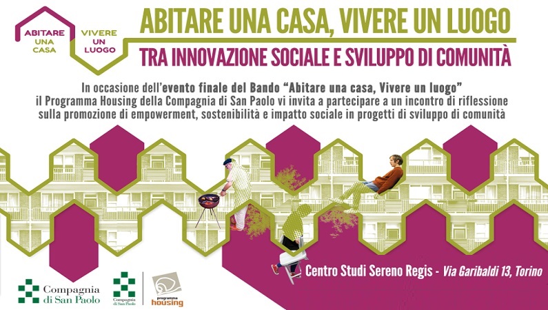 Abitare una casa, vivere un luogo: nuove pratiche sull’abitare sociale