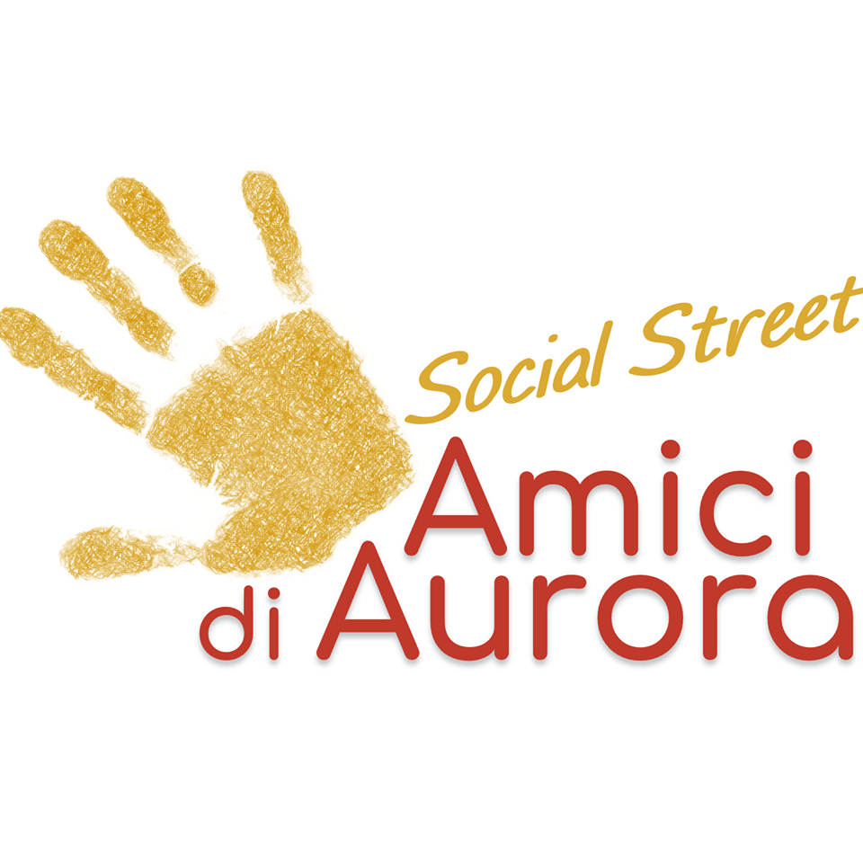 Aurora Social Street: cambiare la propria realtà attraverso l’incontro
