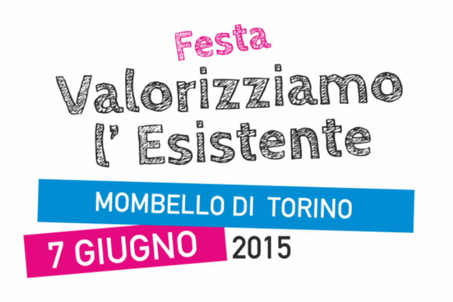Al via la seconda edizione di “Valorizziamo l’esistente”, una ProFesta a Mombello di Torino